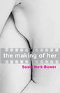 The Making of Her - Paperback
