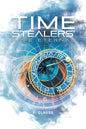 Time Stealers: Hope Eternal - Paperback