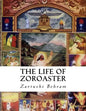 The Life of Zoroaster - Paperback
