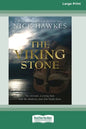 The Viking Stone (16pt Large Print Edition) - Paperback