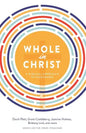 Whole in Christ: A Biblical Approach to Singleness - Paperback