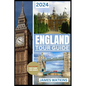 England Tour Guide 2024: Your Exclusive Guide to the Must-See, Must-Do, and Must-Taste of 2024 Unlocking England's Wonders - Paperback