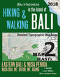 Bali Indonesia Map 2 (East) Hiking & Walking in the Island of Bali Detailed Topographic Map Atlas 1: 50000 Eastern Bali & Nusa Penida, Nusa Dua, Mt. B - Paperback