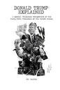 Donald Trump Explained: A Special Education Perspective of the Forty-Fifth President of the United States - Paperback