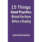 15 Things Good Psychics Wished You Knew Before a Reading - Paperback