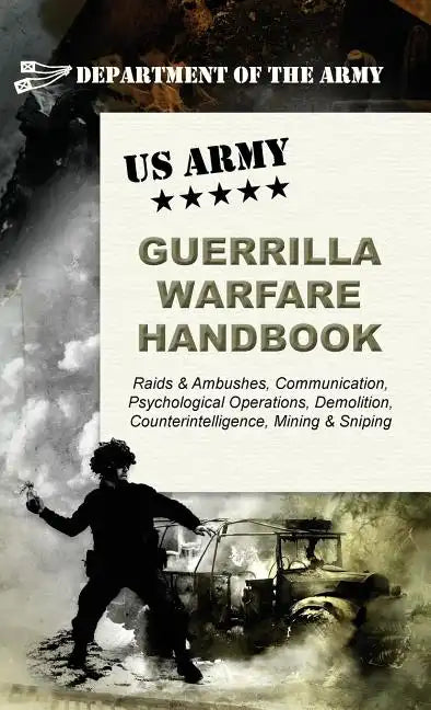 U.S. Army Guerrilla Warfare Handbook - Hardcover