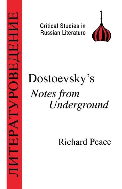 Dostoevsky's Notes from Underground - Paperback
