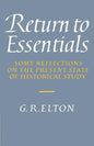 Return to Essentials: Some Reflections on the Present State of Historical Study - Paperback