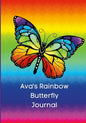 Rainbow Butterfly Diary: For Ava to Share! - Paperback