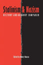 Stalinism and Nazism: History and Memory Compared - Paperback