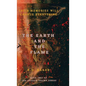 The Earth and The Flame - Hardcover