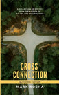 Cross Connection - Author's Edition - Paperback