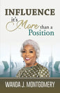 Influence It's More Than A Position - Paperback