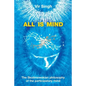 All Is Mind: The Skolimowskian Philosophy of the Participatory Mind - Paperback