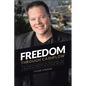 Freedom Through Cashflow: The New Playbook to Minimize Tax & Maximize Profit With Real Estate - Paperback