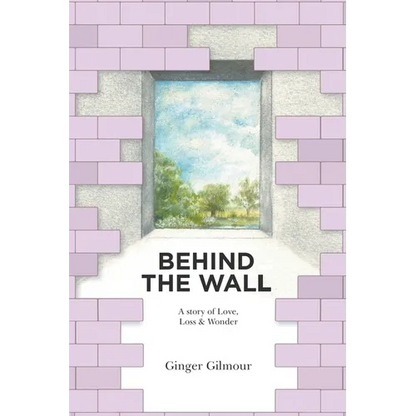 Behind the Wall - Paperback
