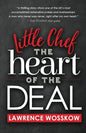 Little Chef The Heart of The Deal - Paperback