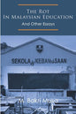 The Rot In Malaysian Education: And Other Essays - Paperback