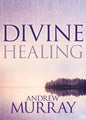 Divine Healing - Paperback