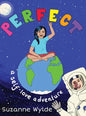 Perfect: A Self-Love Adventure - Hardcover