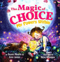 The Magic Of Choice: My Powers Within - Hardcover