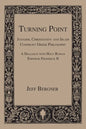 Turning Point: Judaism, Christianity, and Islam Confront Greek Philosophy - Paperback