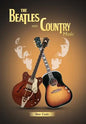 The Beatles and Country Music - Hardcover