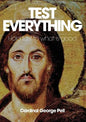 Test Everything: Hold Fast to What Is Good - Paperback