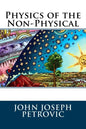Physics of the Non-Physical - Paperback