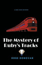 The Mystery of Ruby's Tracks (Large Print) - Paperback