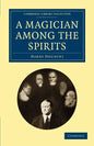 A Magician Among the Spirits - Paperback