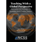 Teaching With a Global Perspective: Approaches and Strategies for Secondary Social Studies Teachers: Approaches and Strategies for - Paperback