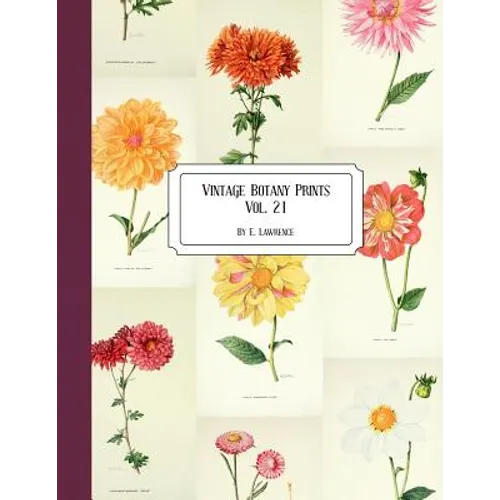 Vintage Botany Prints: Vol. 21 - Paperback