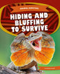 Hiding and Bluffing to Survive - Library Binding