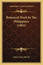 Botanical Work In The Philippines (1903) - Paperback