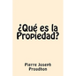 Que es la Propiedad (Spanish Edition) - Paperback