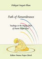 Path of Remembrance: Teachings on the Singing Zikar of Hazrat Inayat Khan - Paperback