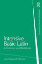 Intensive Basic Latin: A Grammar and Workbook - Paperback