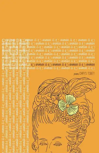 A woman is a woman is a woman is a woman - Paperback