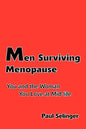 Men Surviving Menopause: You and the Woman You Love at Mid-Life - Paperback