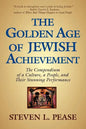 The Golden Age of Jewish Achievement - Paperback