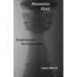 Momento Mori: dead leaves fertilize trees - Paperback