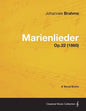 Marienlieder - A Vocal Score Op.22 (1860) - Paperback