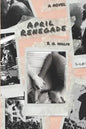 April Renegade - Paperback