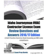 Idaho Journeyman HVAC Contractor License Exam Review Questions and Answers 2016/17 Edition: A Self-Practice Exercise Book focusing on IMC code complia - Paperback