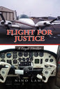 Flight For Justice - Hardcover