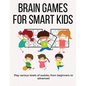 Brain Games for Smart Kids: puzzle gifts for kids who are clever - gifts for smart kids under 12 and the best sudoku puzzle for school kids - buy - Paperback