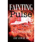 Fainting Pulse: ICU Chronicles - Paperback