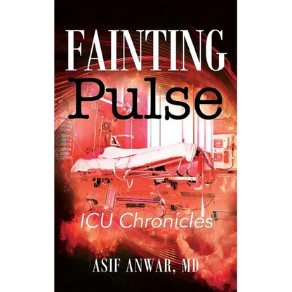 Fainting Pulse: ICU Chronicles - Paperback