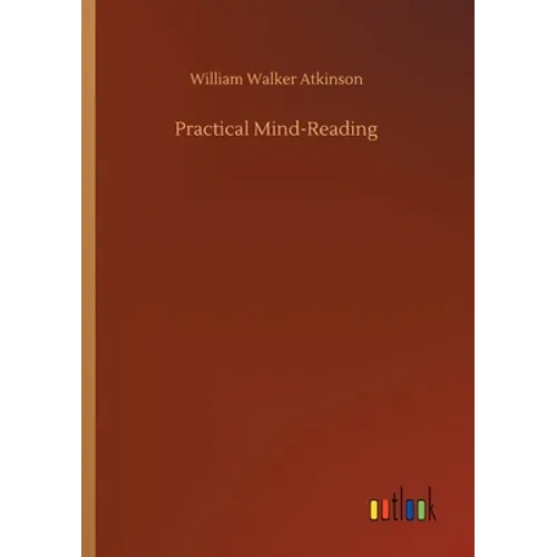 Practical Mind-Reading - Paperback